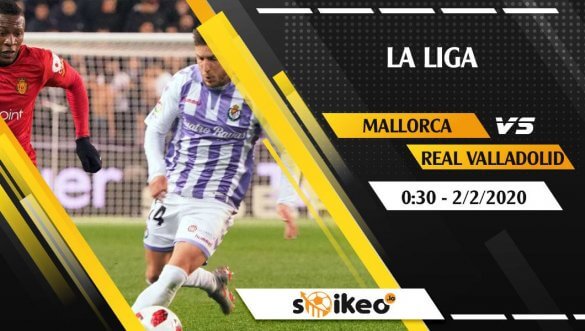 Soi kèo Mallorca vs Real Valladolid lúc 0h30 ngày 2/2/2020