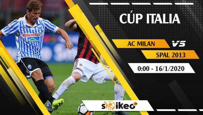 Soi kèo AC Milan vs SPAL 2013 lúc 0h ngày 16/1/2020