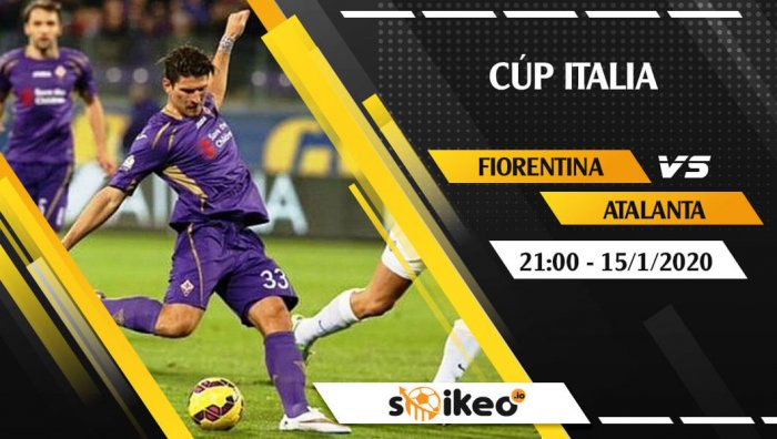 Soi kèo Fiorentina vs Atalnata lúc 21h ngày 15/1/2020
