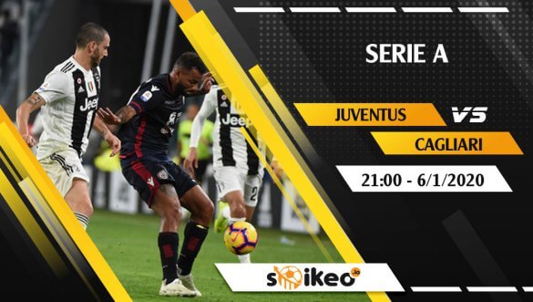 Soi kèo Juventus vs Cagliari lúc 21h ngày 6/1/2020