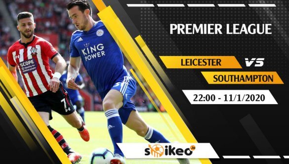 Soi kèo Leicester vs Southampton lúc 22h ngày 11/1/2020