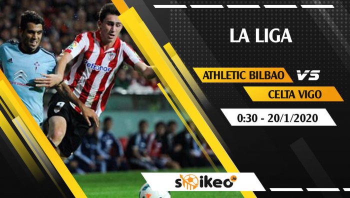 Soi kèo Athletic Bilbao vs Celta Vigo lúc 0h30 ngày 20/1/2020