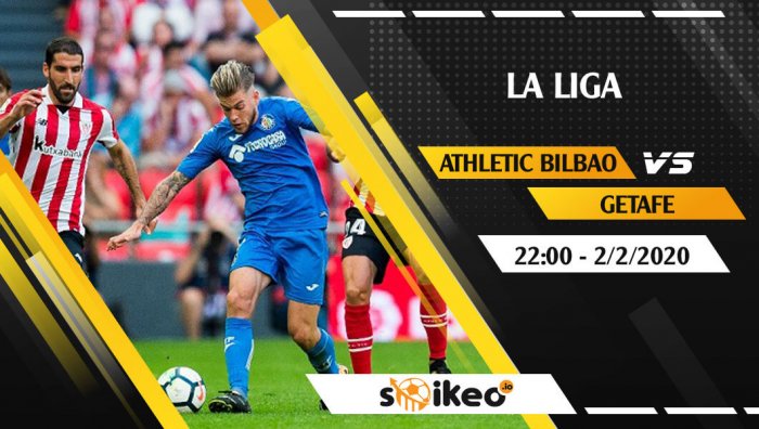Soi kèo Athletic Bilbao vs Getafe lúc 22h ngày 2/2/2020