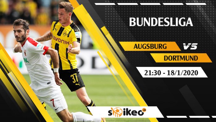 Soi kèo Augsburg vs Borussia Dortmund lúc 21h30 ngày 18/1/2020