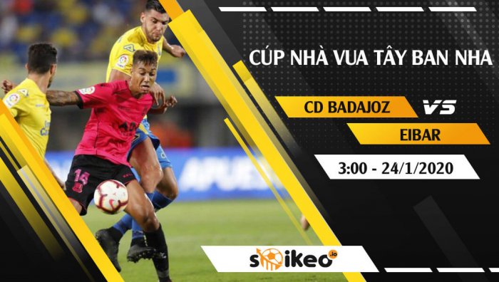 Soi kèo CD Badajoz vs Eibar lúc 3h ngày 24/1/2020