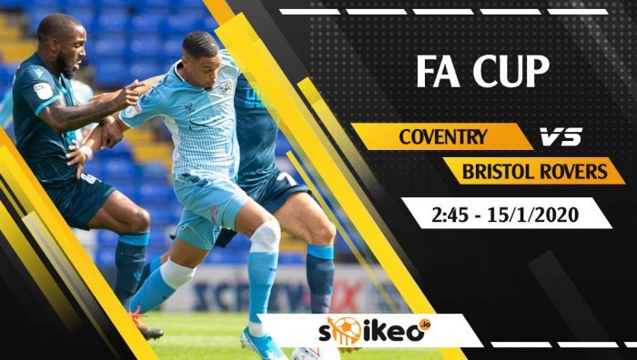 Soi kèo Coventry City vs Bristol Rover lúc 2h45 ngày 15/1/2020