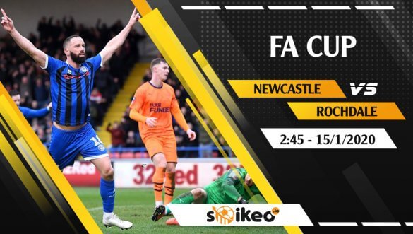 Soi kèo Newcastle United vs Rochdale lúc 2h45 ngày 15/1/2020