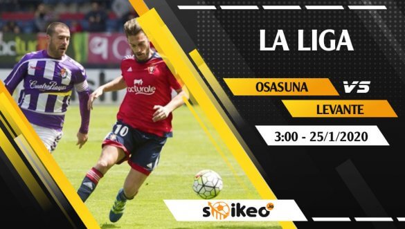 Soi kèo Osasuna vs Levante lúc 3h ngày 25/1/2020