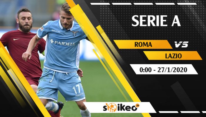 Soi kèo As Roma vs Lazio lúc 0h ngày 27/1/2020