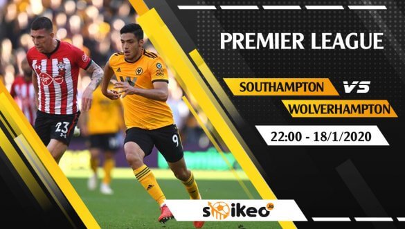 Soi kèo Southampton vs Wolverhampton lúc 22h ngày 18/1/2020