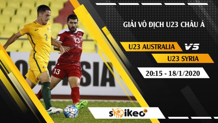 Soi kèo U23 Australia vs U23 Syria lúc 20h15 ngày 18/1/2020
