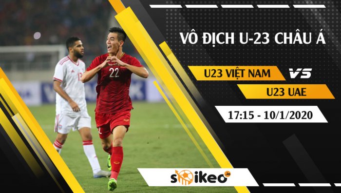 Soi kèo U23 Việt Nam vs U23 UAE lúc 17h15 ngày 10/1/2020