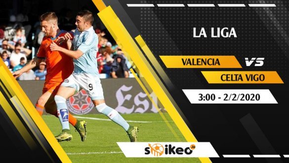 Soi kèo Valencia vs Celta Vigo lúc 3h ngày 2/2/2020