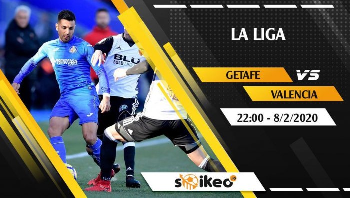 Soi kèo Getafe vs Valencia lúc 22h ngày 8/2/2020