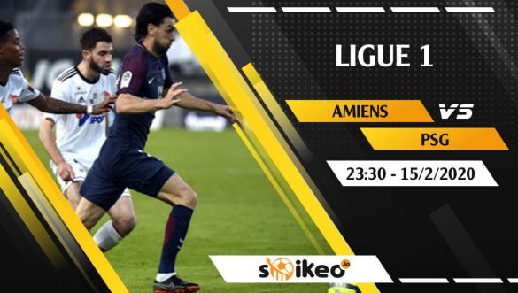 Soi kèo Amiens vs Paris Saint-Germain lúc 23h30 ngày 15/2/2020