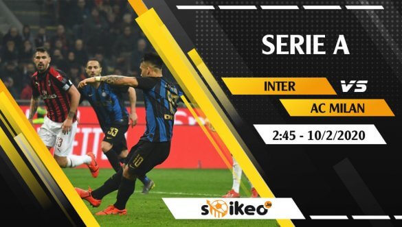 Soi kèo Inter Milan vs AC Milan lúc 2h45 ngày 10/2/2020