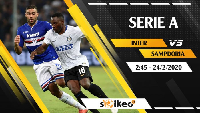 Soi kèo Inter Milan vs Sampdoria lúc 2h45 ngày 24/2/2020