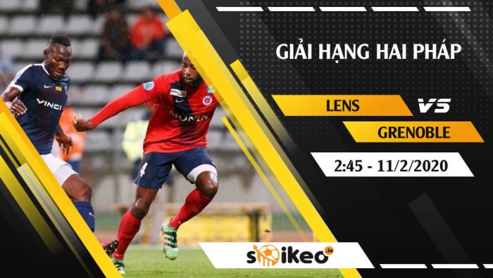 Soi kèo Lens vs Grenoble lúc 2h45 ngày 11/2/2020