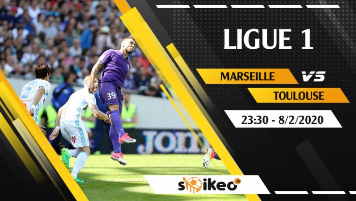 Soi kèo Marseille vs Toulouse lúc 23h30 ngày 8/2/2020