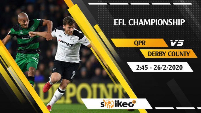Soi kèo Queens Park Rangers vs Derby lúc 2h45 ngày 26/2/2020