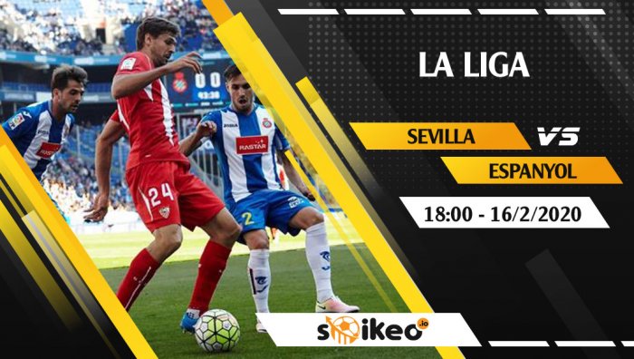 Soi kèo Sevilla vs Espanyol lúc 18h ngày 16/2/2020