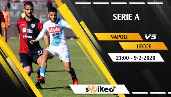 Soi kèo Napoli vs Lecce lúc 21h ngày 9/2/2020
