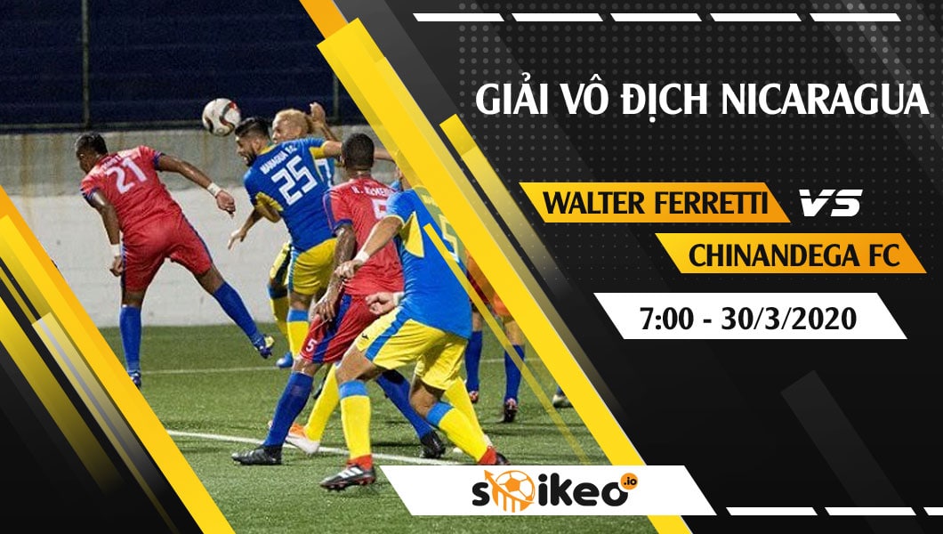soi-keo-deportivo-walter-ferretti-vs-chinandega-fc-vao-7h-ngay-29-3-2020-2