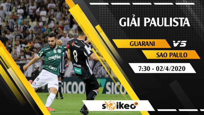 Soi kèo Guarani vs Sao Paulo vào 7h30 ngày 2/4/2020