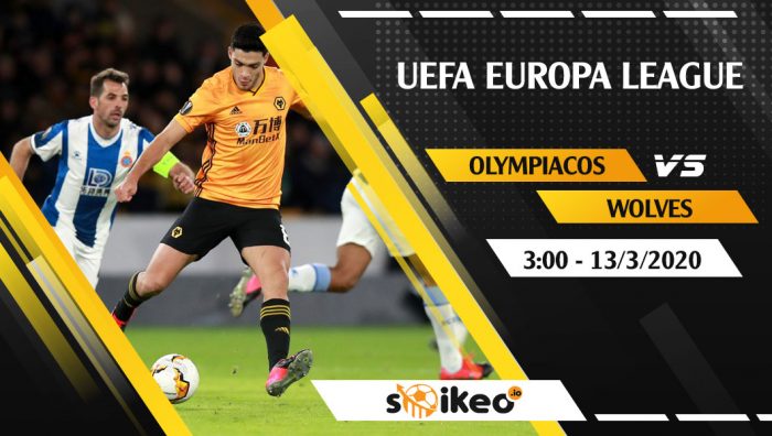 Soi kèo Olympiacos vs Wolverhampton vào 3h ngày 13/3/2020