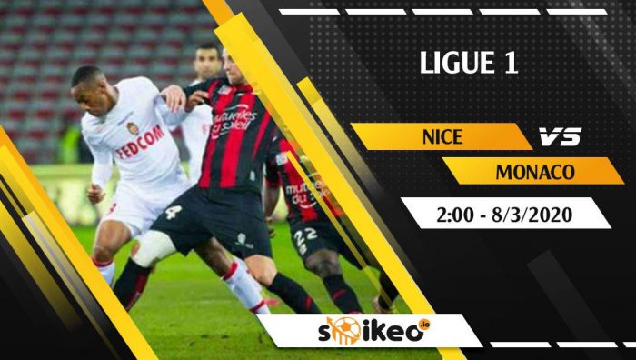 Soi kèo Nice vs Monaco vào 2h ngày 8/3/2020