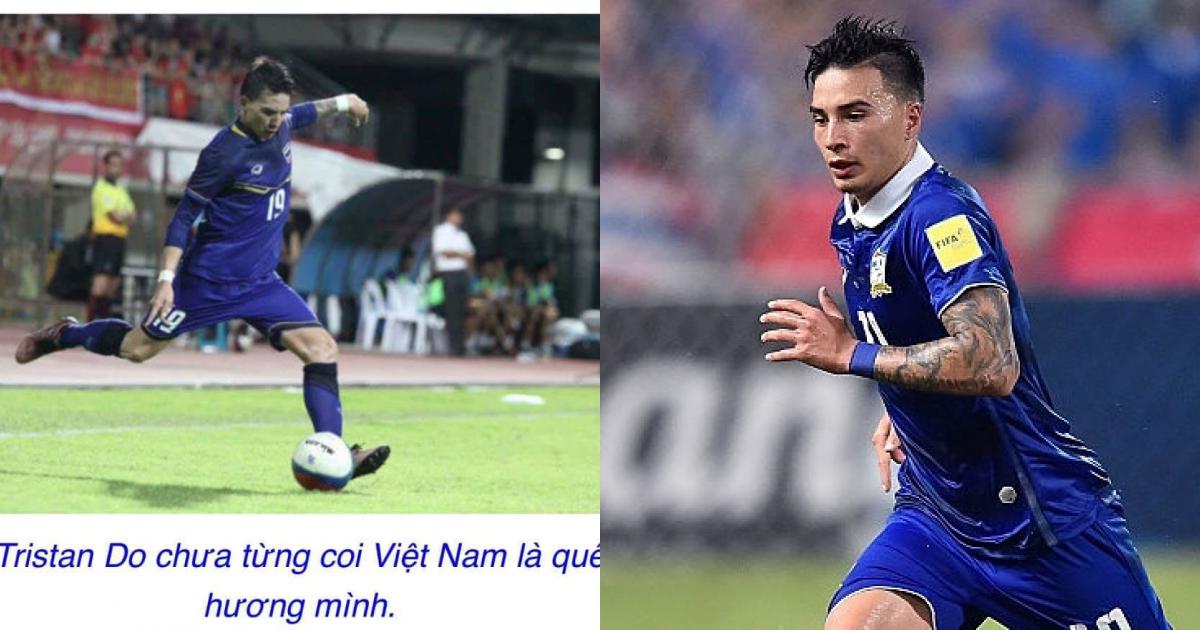 Phản đồ Tristan Đỗ lại gáy chiến:” Vì sợ hãi Thái Lan, Việt Nam mới mong chúng tôi bỏ AFF Cup’