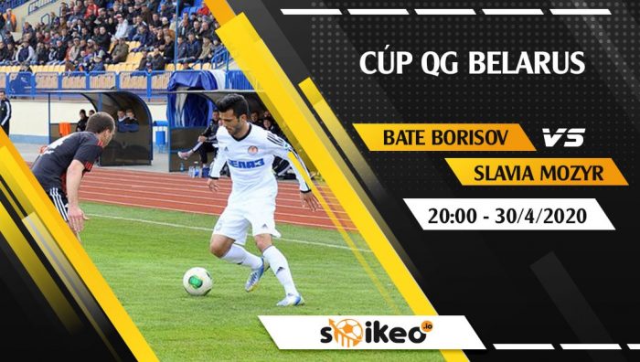 Soi kèo BATE Borisov vs Slavia Mozyr vào 19h ngày 29/4/2020