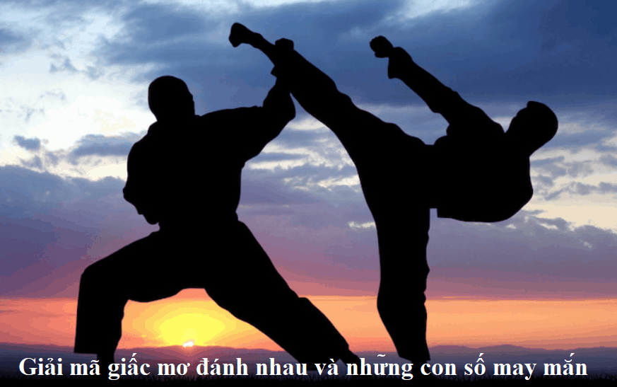 Giải mã giấc mơ đánh nhau và những con số may mắn