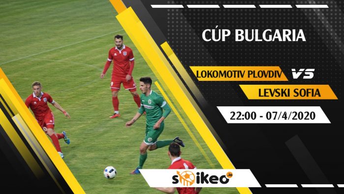 Soi kèo Botev Plovdiv vs PFC CSKA-Sofia vào 22h ngày 7/4/2020