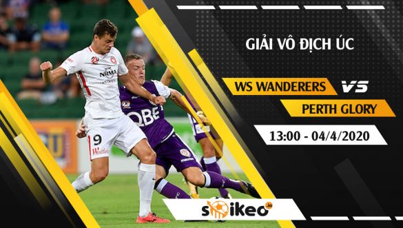 Soi kèo Western Sydney Wanderers FC vs Perth Glory vào 13h ngày 4/4/2020