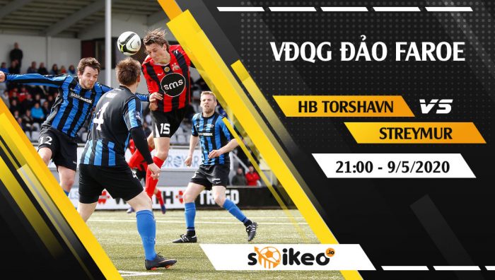 Soi kèo HB Torshavn vs Streymur vào 21h ngày 9/5/2020