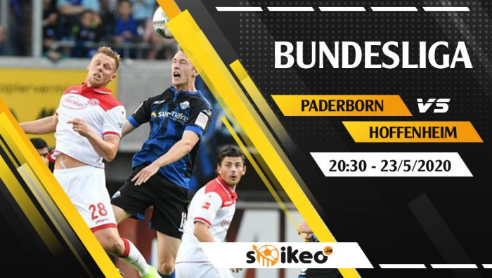 Soi kèo Paderborn vs Hoffenheim vào 20h30 ngày 23/5/2020