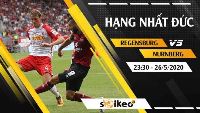 Soi kèo Regensburg vs FC Nurnberg vào 23h30 ngày 26/5/2020