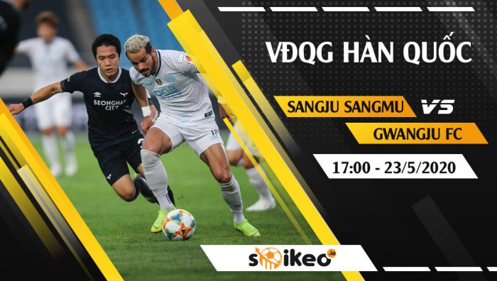 Soi kèo Sangju Sangmu vs Gwangju FC vào 17h ngày 23/5/2020
