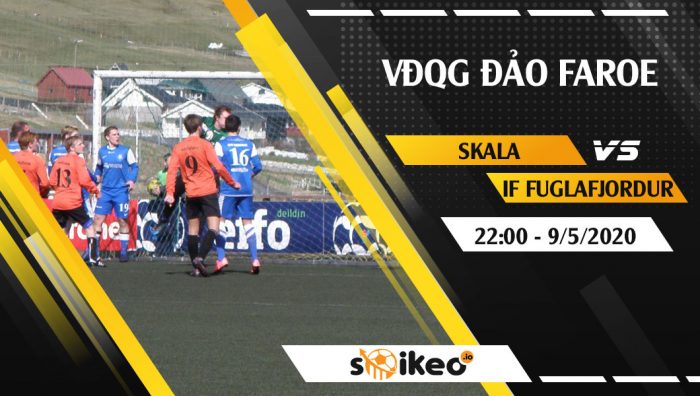 Soi kèo Skala Itrottarfelag vs IF Fuglafjordur vào 22h ngày 9/5/2020