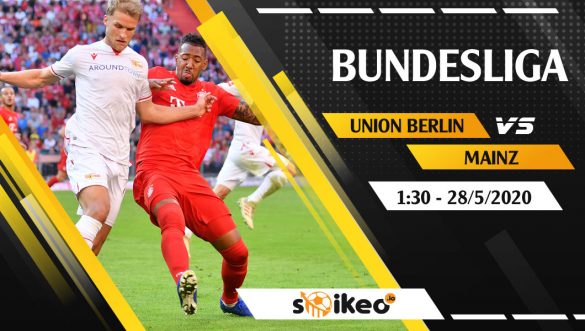 Soi kèo Union Berlin vs Mainz vào 1h30 ngày 28/5/2020