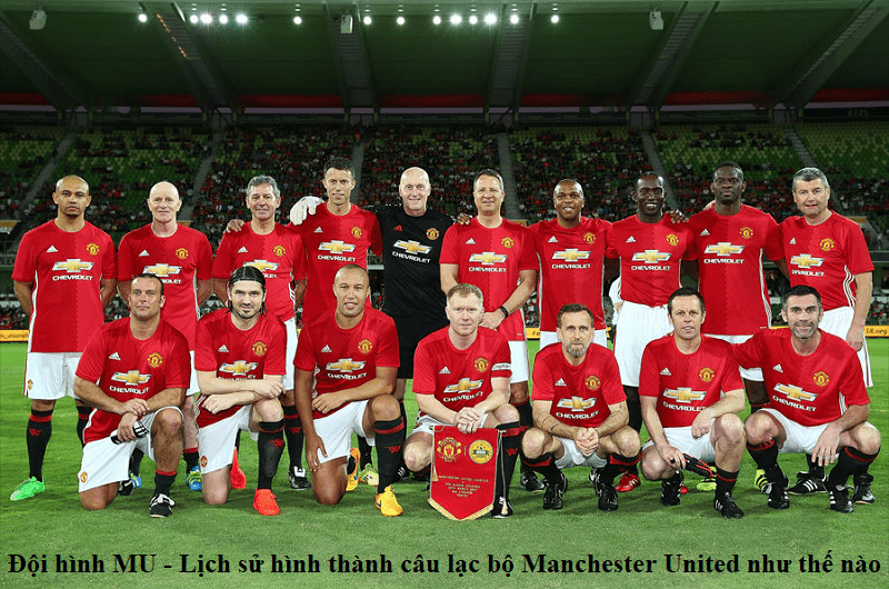 Đội hình MU – Lịch sử hình thành câu lạc bộ Manchester United như thế nào