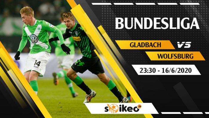 Soi kèo B. Monchengladbach vs Wolfsburg vào 23h30 ngày 16/6/2020