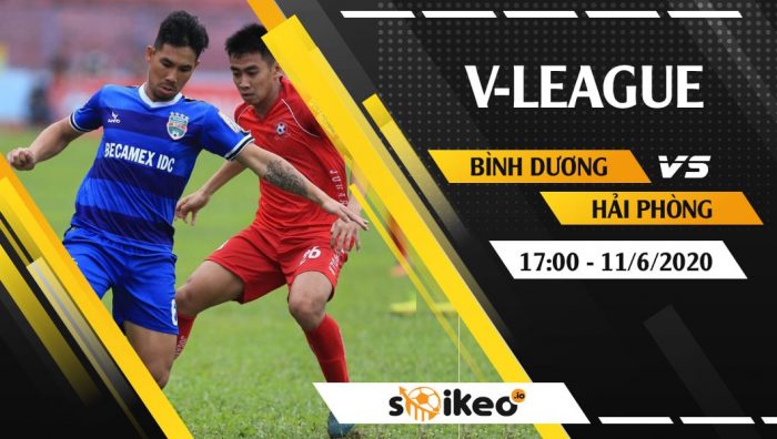 Soi kèo Bình Dương vs Hải Phòng vào 17h ngày 11/6/2020