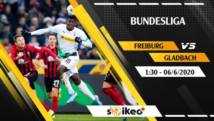 Soi kèo Freiburg vs B. Monchengladbach vào 1h30 ngày 6/6/2020