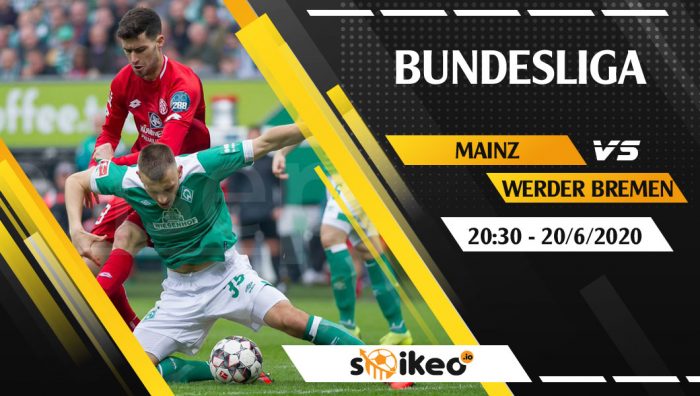 Soi kèo Mainz 05 vs Werder Bremen vào 20h30 ngày 20/6/2020