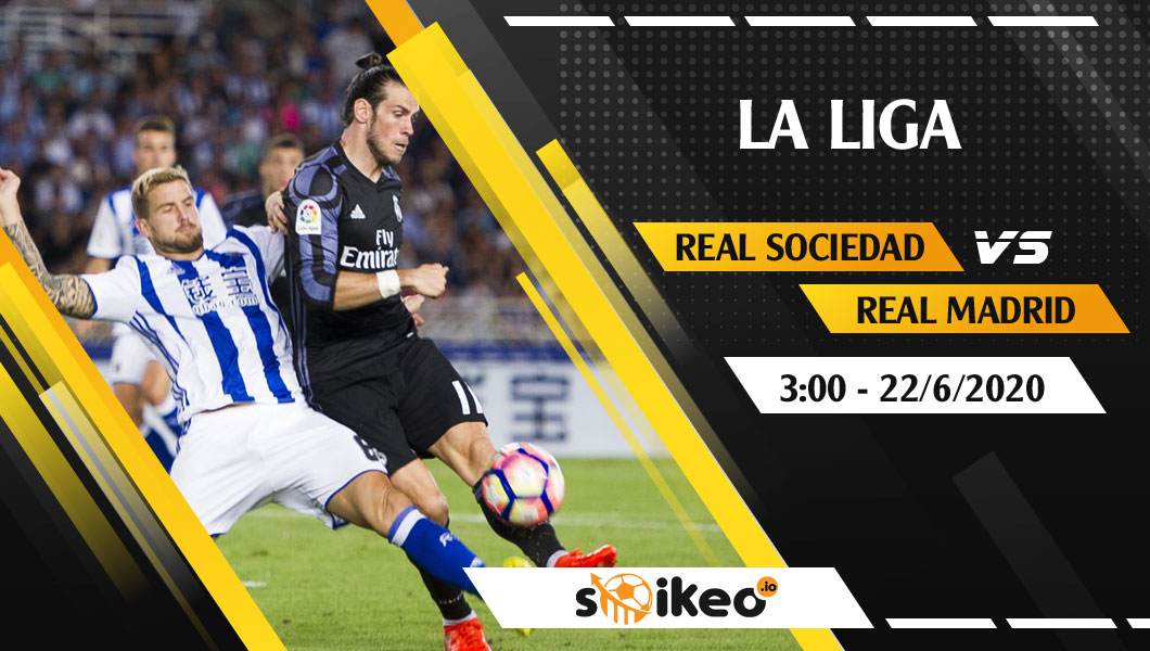 soi-keo-real-sociedad-vs-real-madrid-vao-3h-ngay-22-6-2020-1