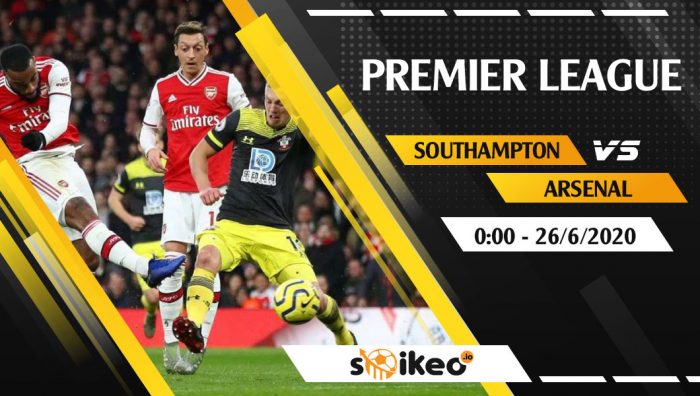 Soi kèo Southampton vs Arsenal vào 0h ngày 26/6/2020