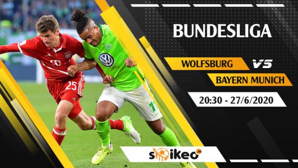 Soi kèo Wolfsburg vs Bayern Munich vào 20h30 ngày 27/6/2020