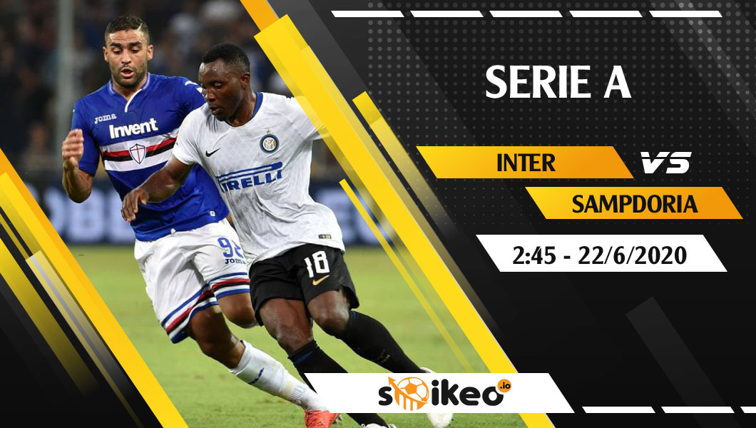 Soi kèo Inter vs Sampdoria vào 2h45 ngày 22/6/2020 soi-keo-inter-vs-sampdoria-vao-2h45-ngay-22-6-2020-2